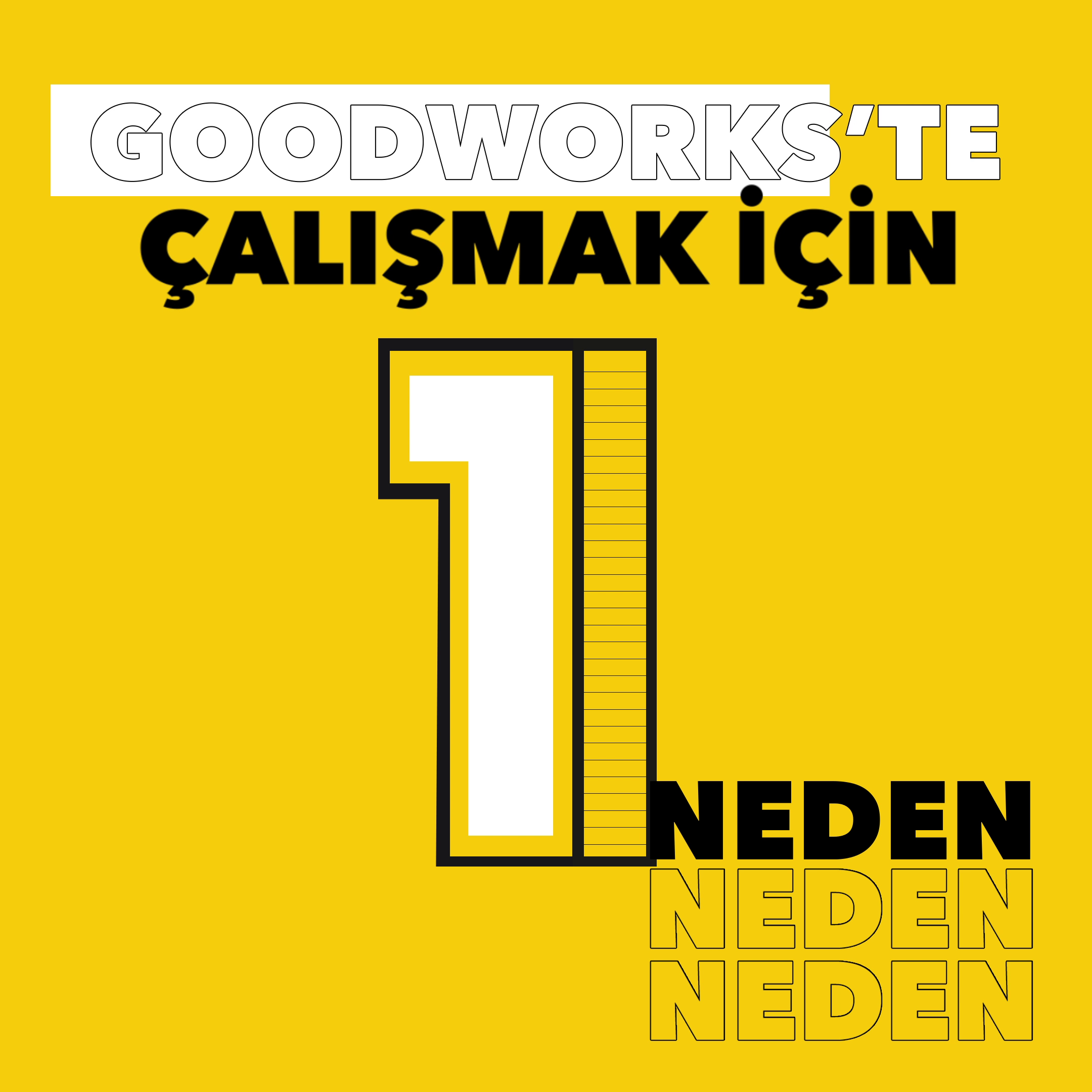 GoodWorks'te Çalışmak İçin 1 Neden